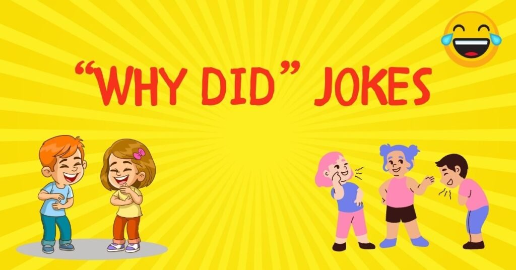 why did jokes